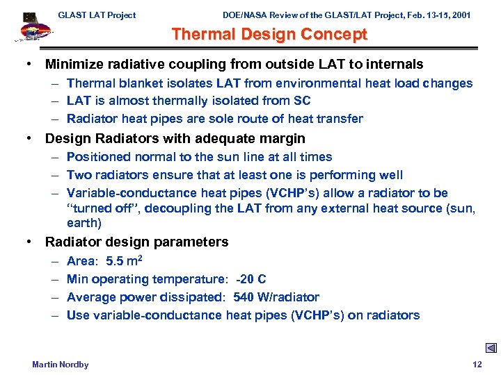 GLAST LAT Project DOE/NASA Review of the GLAST/LAT Project, Feb. 13 -15, 2001 Thermal