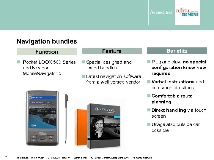 Navigation bundles Benefits Feature Function Pocket LOOX 500 Series and Navigon Mobile. Navigator 5