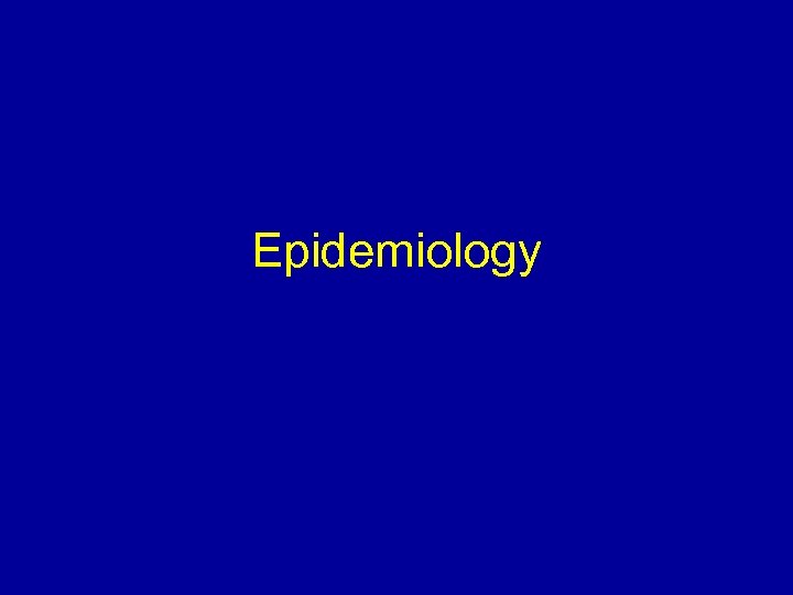 Epidemiology 