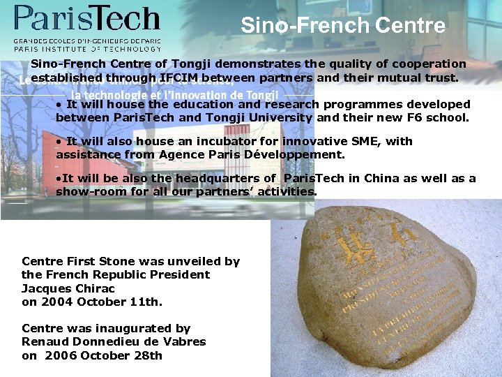 Sino-French Centre of Tongji demonstrates the quality of cooperation established through IFCIM between partners