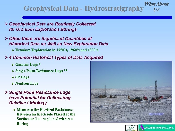 Geophysical Data - What About Hydrostratigraphy U? Ø Geophysical Data are Routinely Collected for