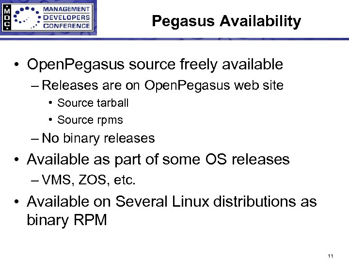Pegasus Availability • Open. Pegasus source freely available – Releases are on Open. Pegasus