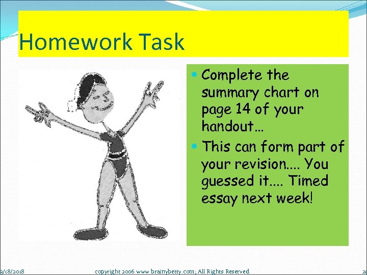 Homework Task 3/18/2018 Complete the summary chart on page 14 of your handout… This