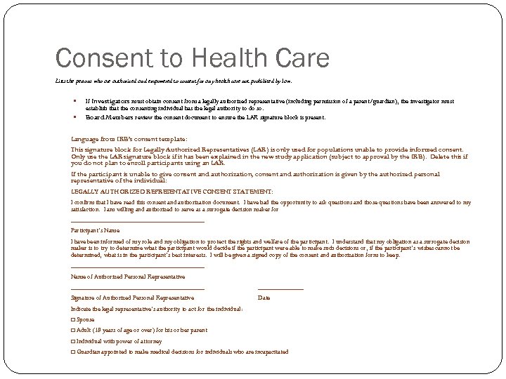Consent to Health Care Lists the persons who are authorized and empowered to consent