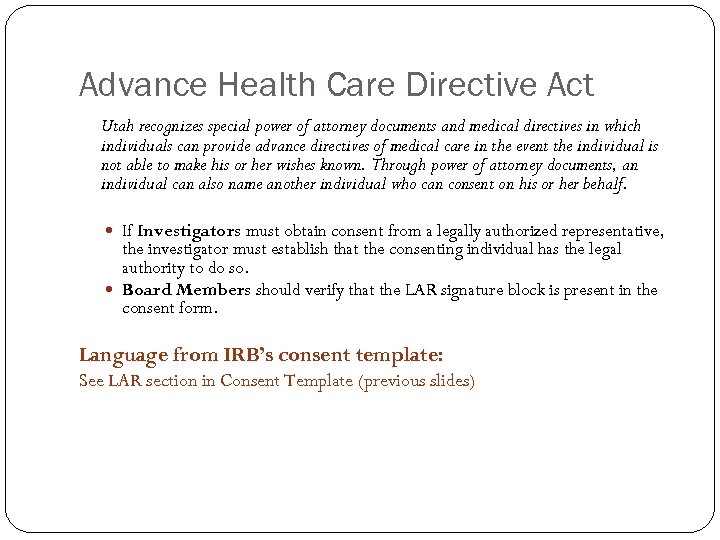 Advance Health Care Directive Act Utah recognizes special power of attorney documents and medical