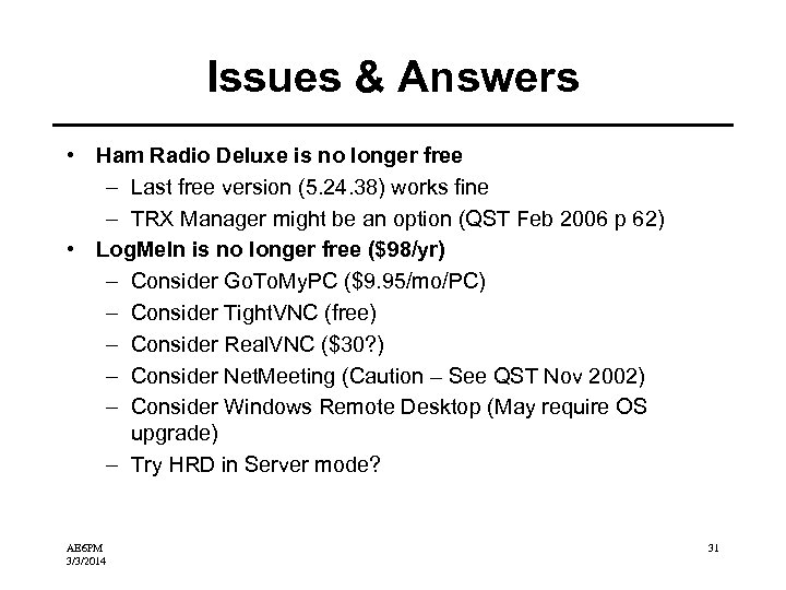 Issues & Answers • Ham Radio Deluxe is no longer free – Last free