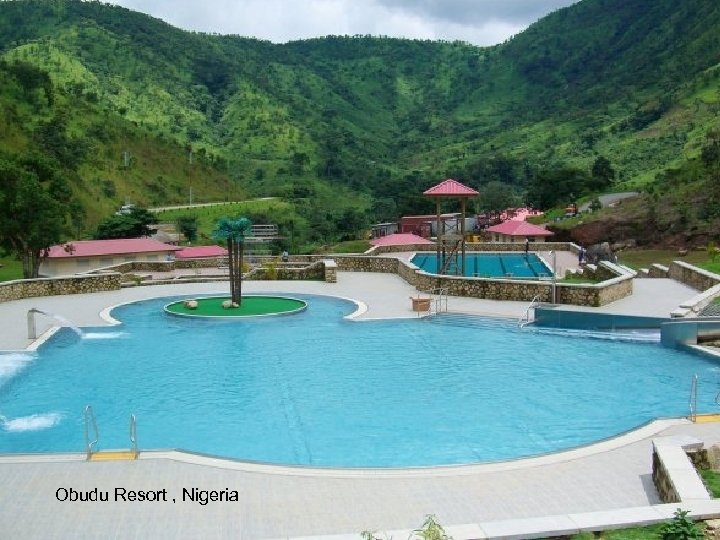 Obudu Resort , Nigeria 