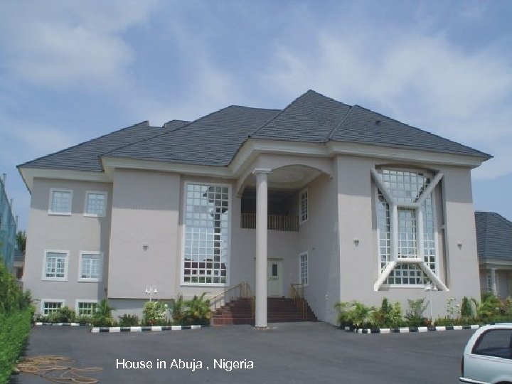 House in Abuja , Nigeria 