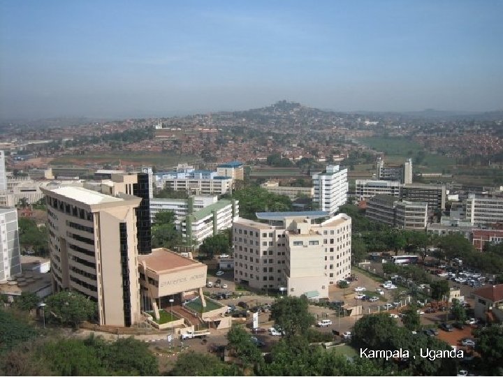 Kampala , Uganda 