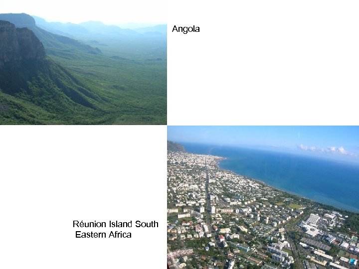 Angola Réunion Island South Eastern Africa 
