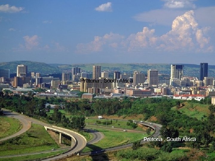 Pretoria , South Africa 