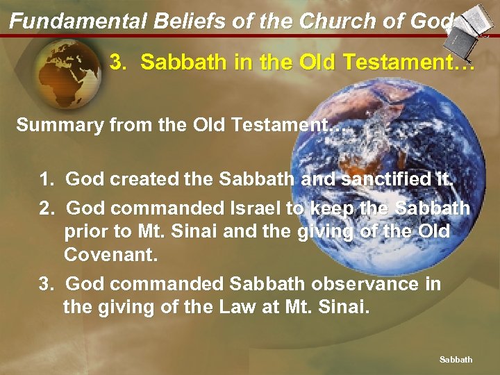 Fundamental Beliefs of the Church of God 3. Sabbath in the Old Testament… Summary