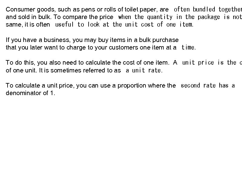 Consumer goods, such as pens or rolls of toilet paper, are  often bundled together