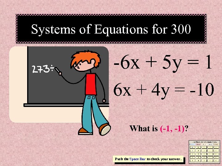 Systems of Equations for 300 -6 x + 5 y = 1 6 x