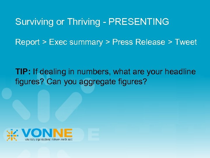 Surviving or Thriving - PRESENTING Report > Exec summary > Press Release > Tweet