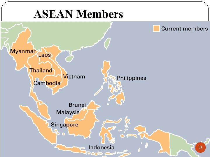 ASEAN Members 23 