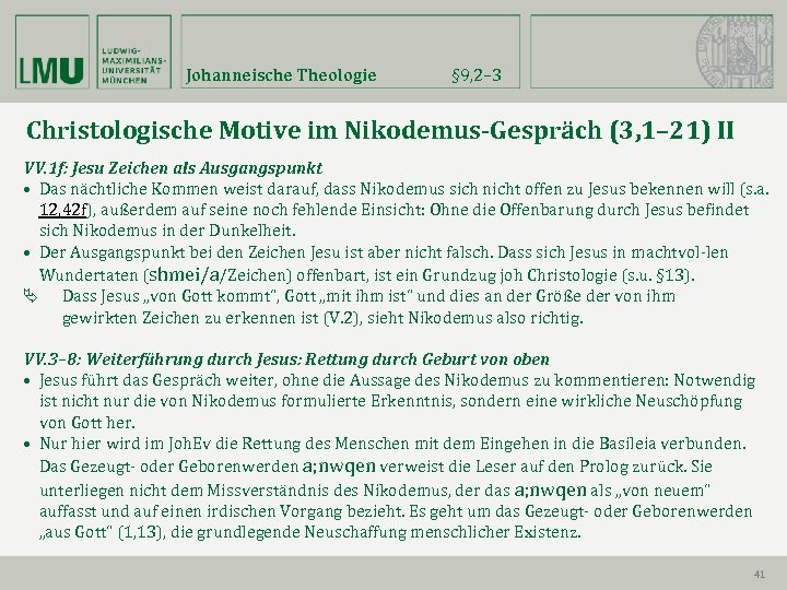 Johanneische Theologie § 9, 2– 3 Christologische Motive im Nikodemus-Gespräch (3, 1– 21) II