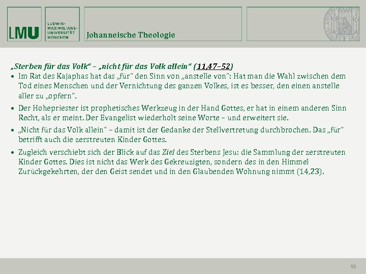 Johanneische Theologie „Sterben für das Volk“ – „nicht für das Volk allein“ (11, 47–