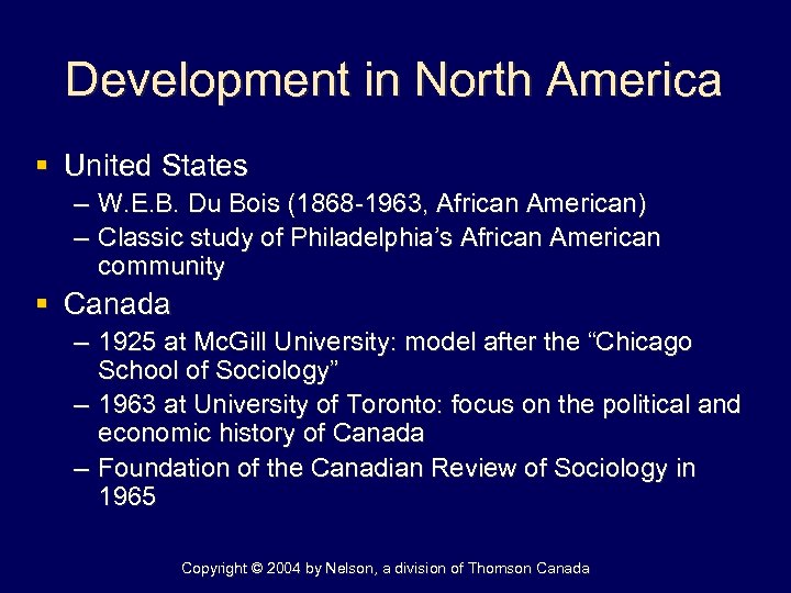 Development in North America § United States – W. E. B. Du Bois (1868