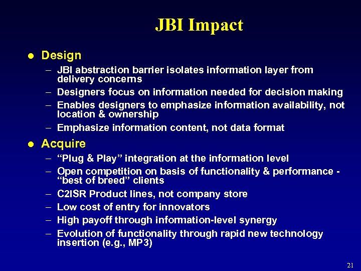 JBI Impact l Design – JBI abstraction barrier isolates information layer from delivery concerns