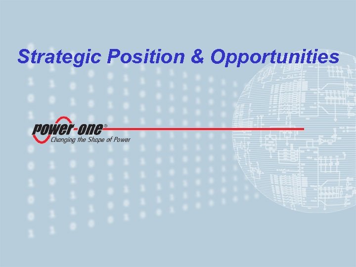 Strategic Position & Opportunities 