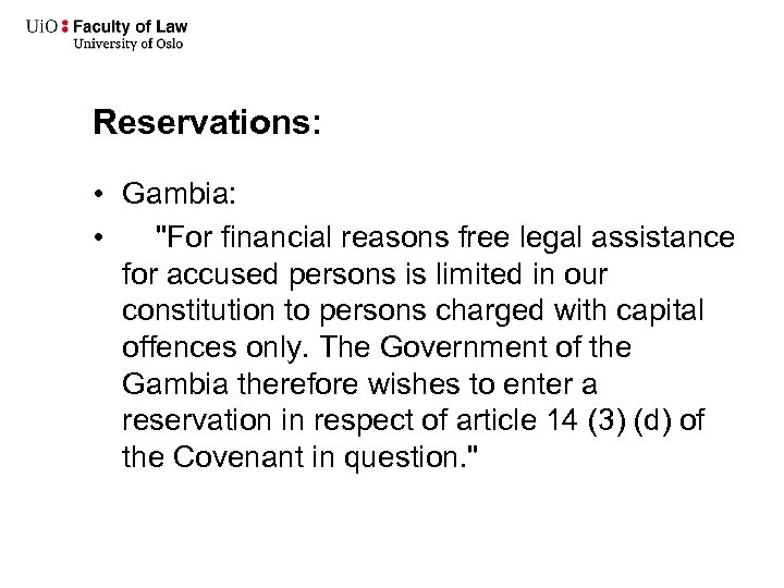 Reservations: • Gambia: • 