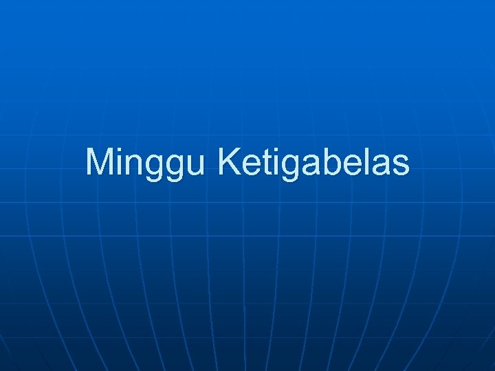 Minggu Ketigabelas 