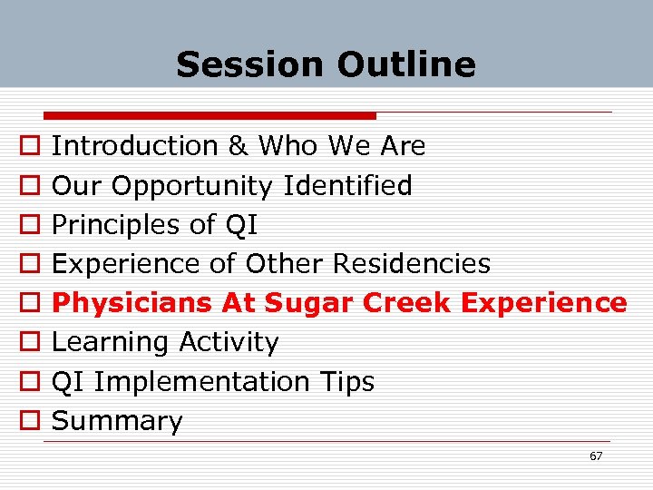 Session Outline o o o o Introduction & Who We Are Our Opportunity Identified