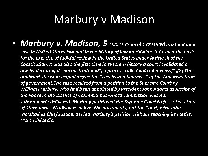 Marbury v Madison • Marbury v. Madison, 5 U. S. (1 Cranch) 137 (1803)