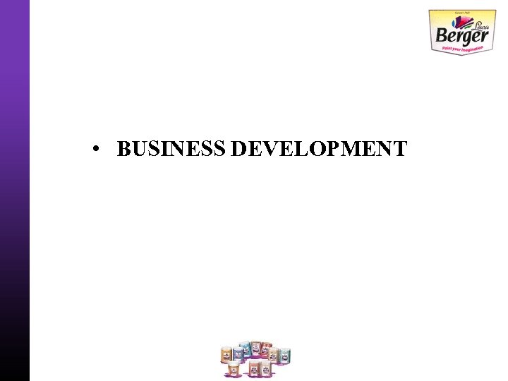  • BUSINESS DEVELOPMENT 