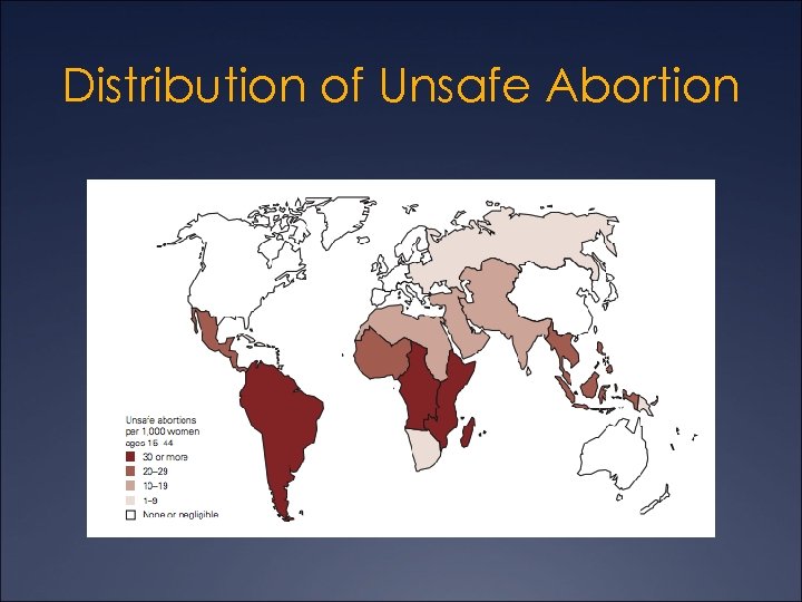 Distribution of Unsafe Abortion 
