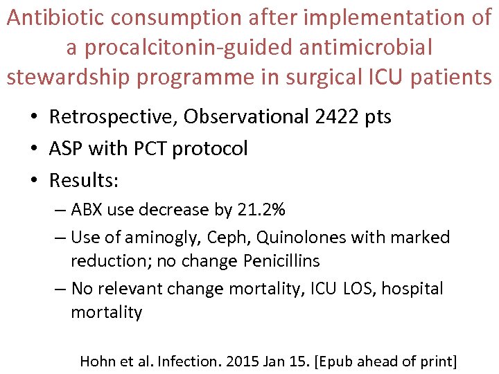 Antibiotic consumption after implementation of a procalcitonin-guided antimicrobial stewardship programme in surgical ICU patients