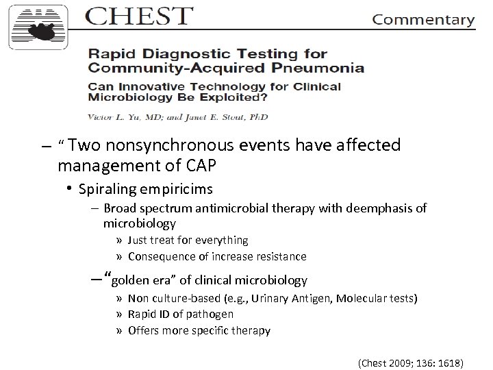 – “ Two nonsynchronous events have affected management of CAP • Spiraling empiricims –