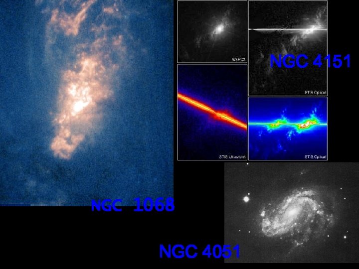 NGC 4151 NGC 1068 NGC 4051 