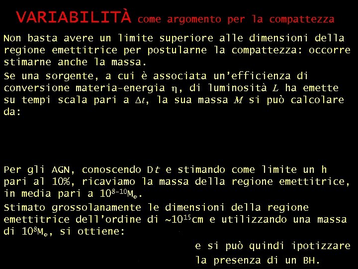 VARIABILITÀ come argomento per la compattezza (2) Non basta avere un limite superiore alle