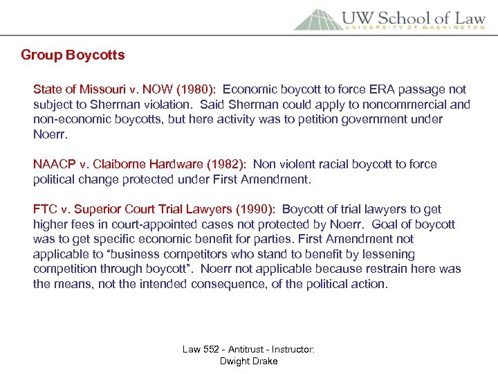 Group Boycotts State of Missouri v. NOW (1980): Economic boycott to force ERA passage