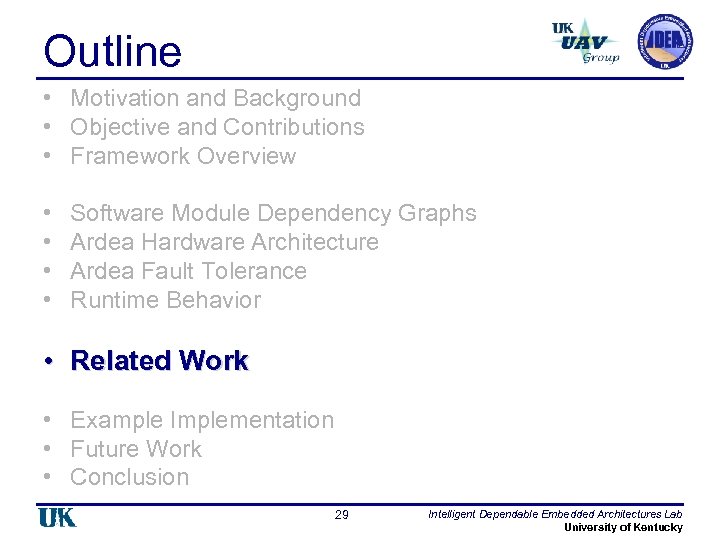 Outline • Motivation and Background • Objective and Contributions • Framework Overview • •