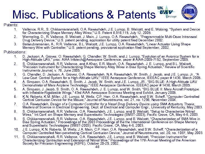 Misc. Publications & Patents: 1. 2. 3. Vallance, R. R. , S. Chikkamaranahalli, O.