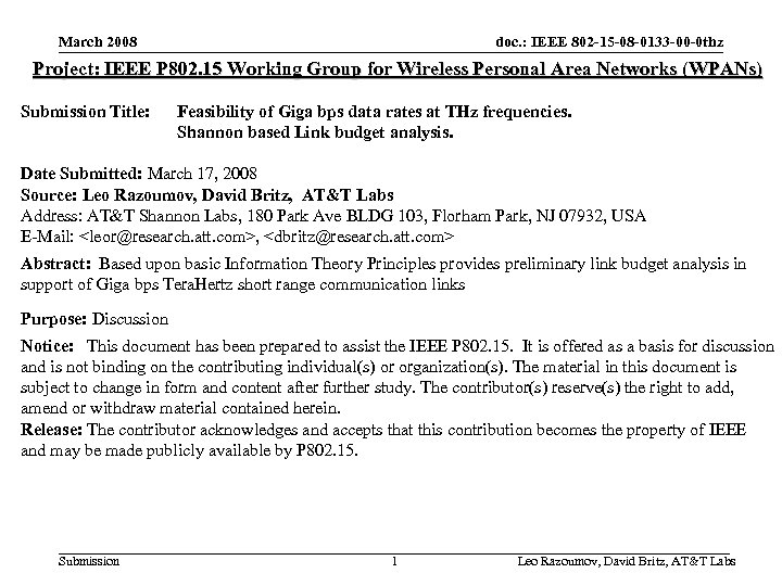 doc. : IEEE 802 -15 -08 -0133 -00 -0 thz March 2008 Project: IEEE