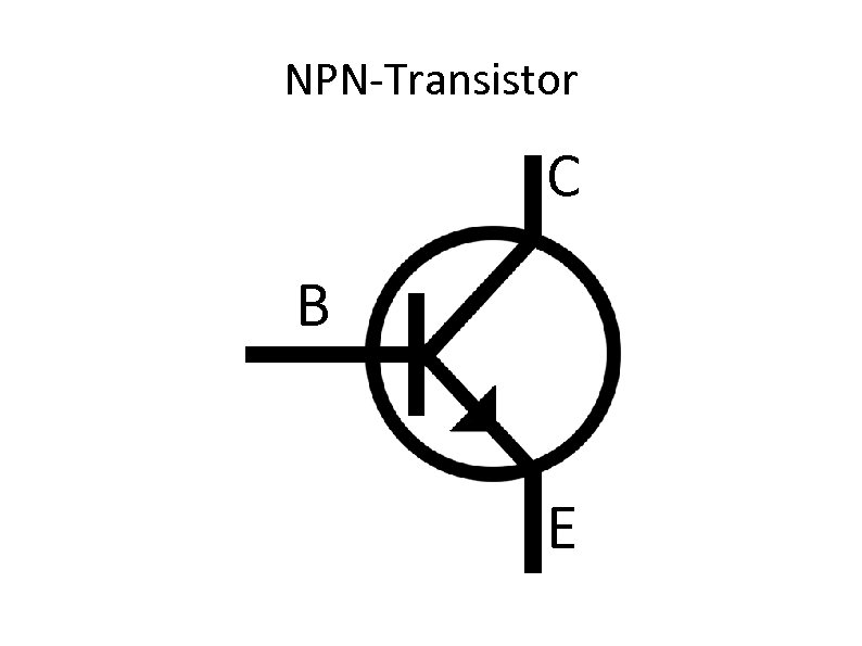 NPN-Transistor C B E 