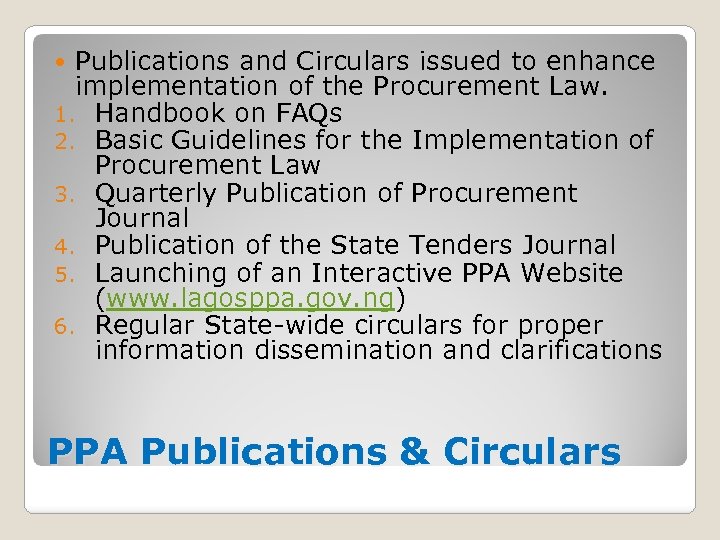 Publications and Circulars issued to enhance implementation of the Procurement Law. 1. Handbook on