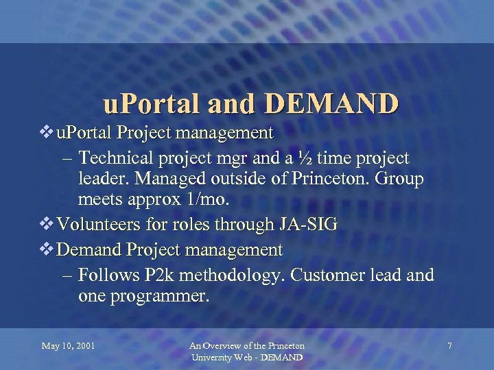 u. Portal and DEMAND v u. Portal Project management – Technical project mgr and