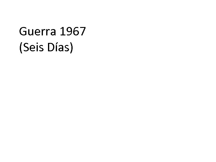 Guerra 1967 (Seis Días) 