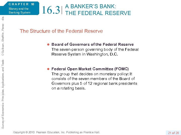 Survey of Economics: Principles, Applications, and Tools O’Sullivan, Sheffrin, Perez 4/e. C H A
