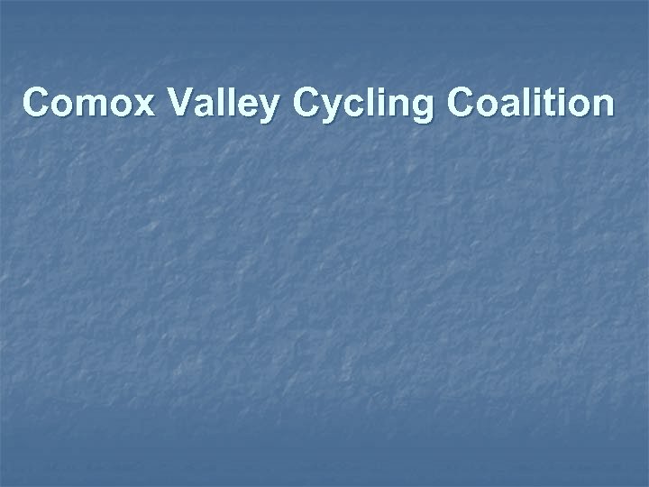 Comox Valley Cycling Coalition 