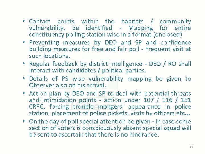  • Contact points within the habitats / community vulnerability, be identified - Mapping