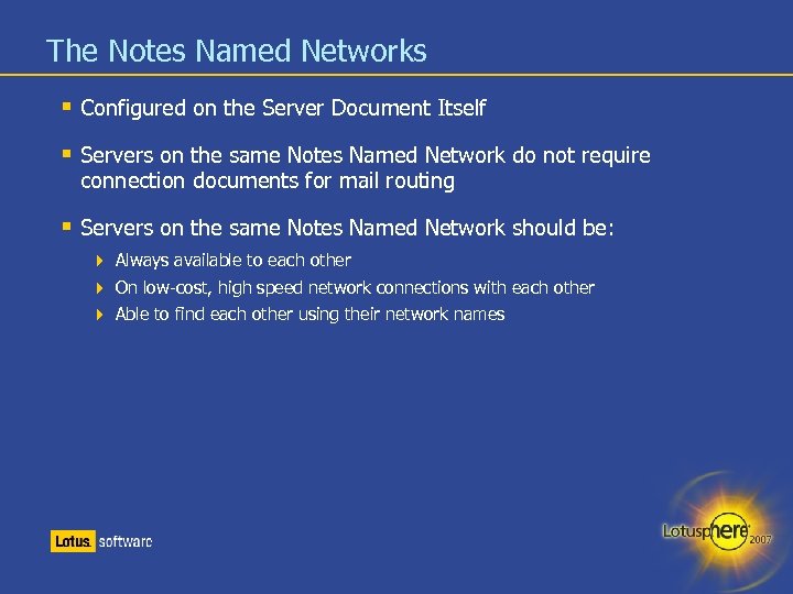 The Notes Named Networks Configured on the Server Document Itself Servers on the same
