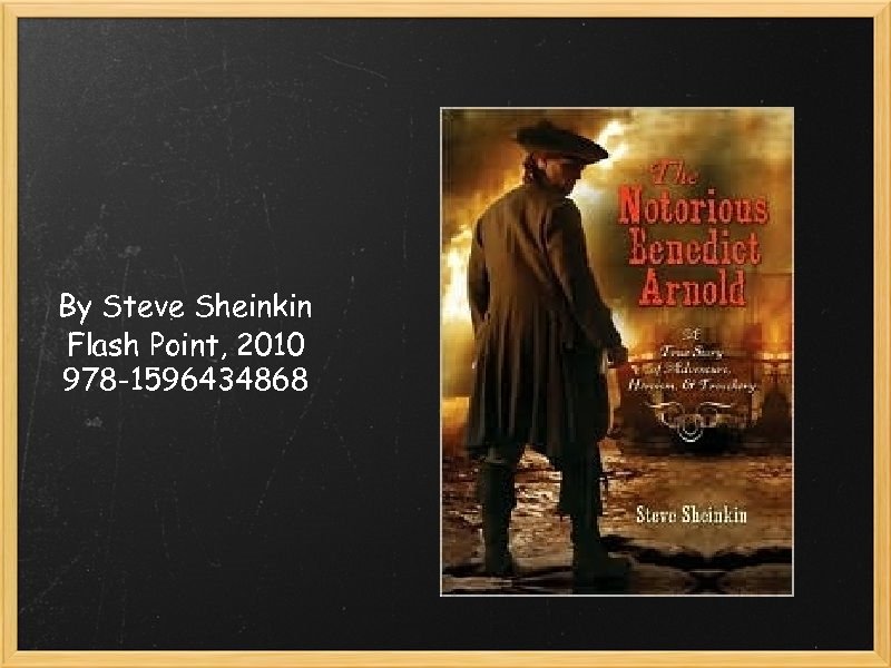 By Steve Sheinkin Flash Point, 2010 978 -1596434868 