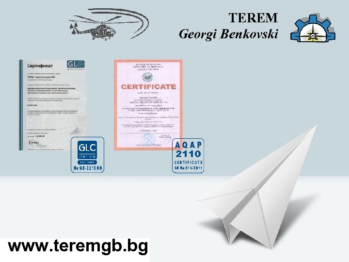 TEREM Georgi Benkovski www. teremgb. bg 
