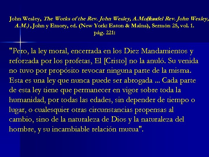 John Wesley, The Works of the Rev. John Wesley, A. M. (Las Rev. John